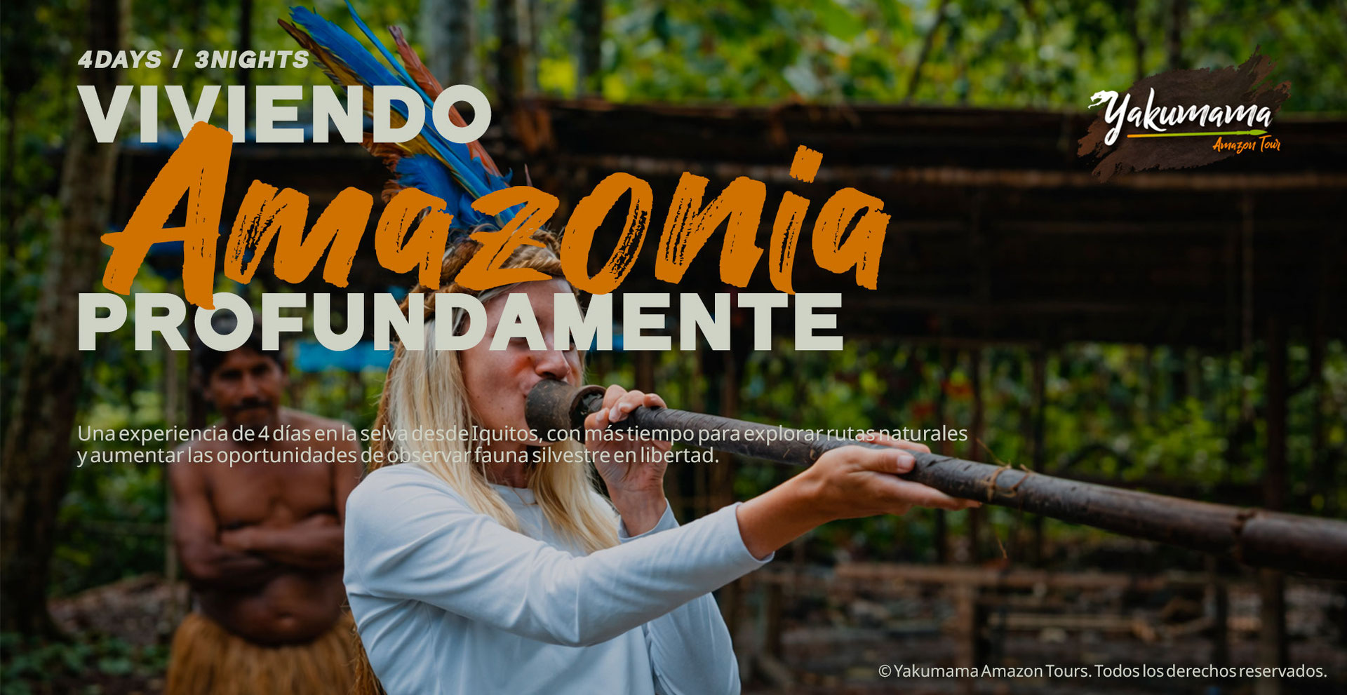 Paquete de cuatro días y tres noches en la selva amazónica, imagen de Yakumama